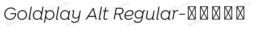 Goldplay Alt Regular字体转换